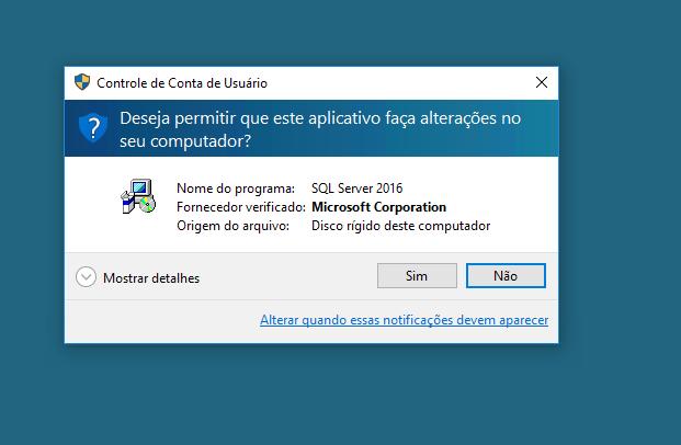 Clique em Sim para permitir que o SQL Server faça alterações no seu computador.