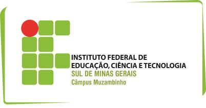 MINISTÉRIO DA EDUCAÇÃO INSTITUTO FEDERAL DE EDUCAÇÃO, CIÊNCIA E TECNOLOGIA DO SUL DE MINAS GERAIS Campus MUZAMBINHO NÚCLEO INSTITUCIONAL DE PESQUISA E EXTENSÃO RESOLUÇÃO DO PROGRAMA DE EXTENSÃO DO