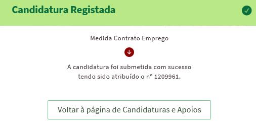 Figura 25 Se escolher Sim, a candidatura é submetida, com indicação do número de candidatura: Consulta de Candidaturas