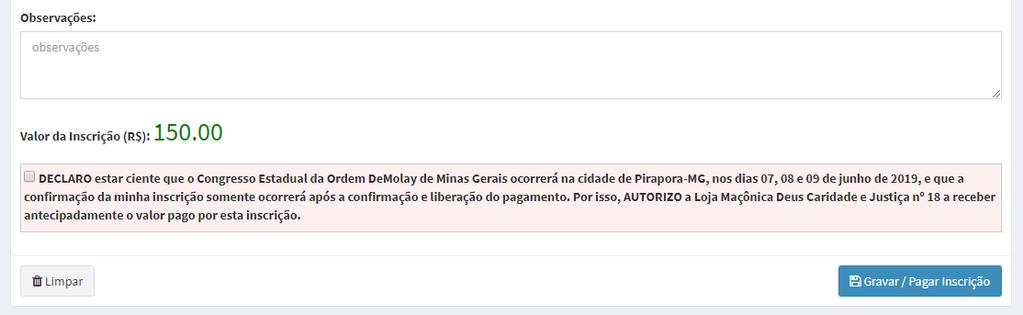 Figura 4: Informações Gerais do Participante Os campos ID Demolay, Data de Iniciação Demolay e Participará da seleção do time de oficiais de MG?