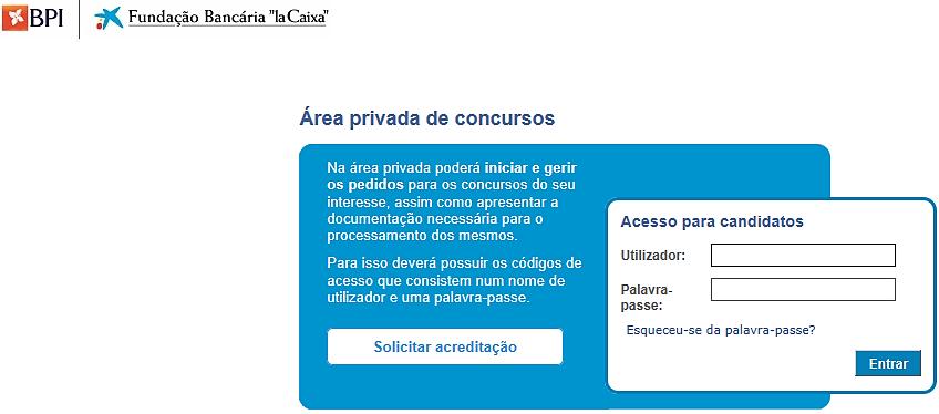 INTRODUÇÃO As candidaturas são apresentadas na seguinte plataforma online: https://www.concursosbpifundacaolacaixa.