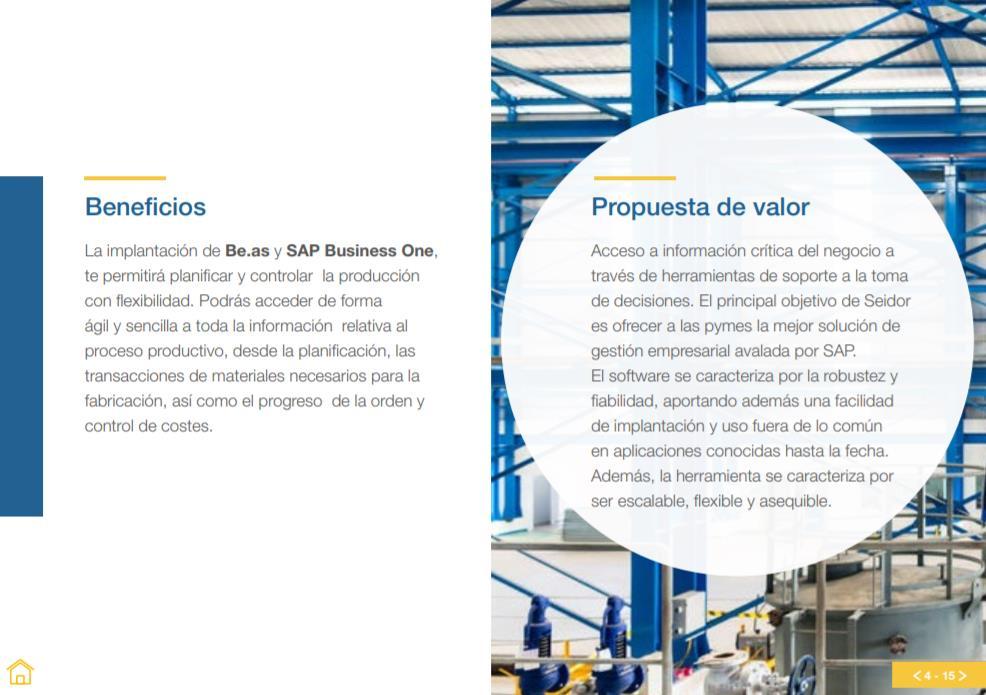 Vantagens A implementação do SAP Business One Manufacturing Solution permite planear e controlar a produção com a máxima flexibilidade.