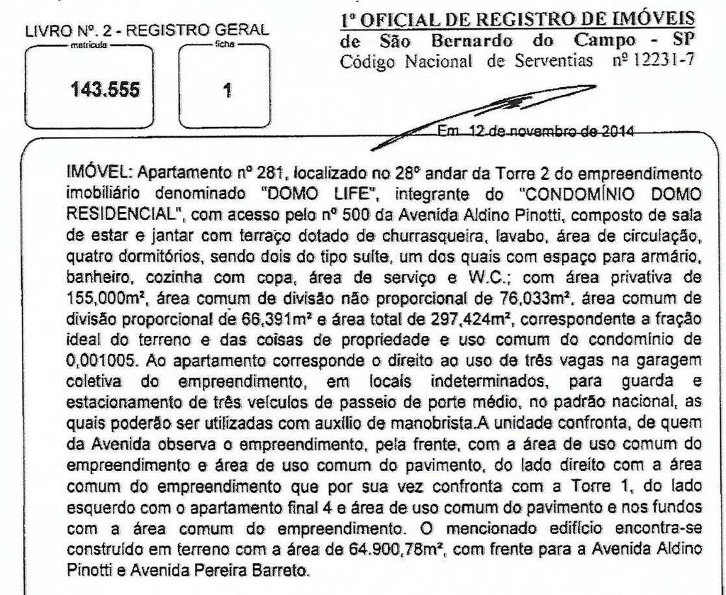 2.6 Do tipo construtivo de apartamento de padrão superior, a unidade avalianda é constituída de : sala para dois ambientes, com varanda gourmet, contendo uma churrasqueira, lavabo, corredor de