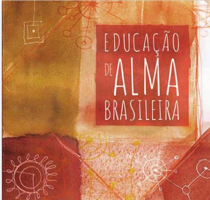 9 Educação de Alma Brasileira Um livro