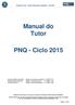 Manual do Tutor. PNQ - Ciclo 2015