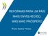 REFORMAS PARA UM PAÍS MAIS ENVELHECIDO, MAS MAIS PRÓSPERO. Álvaro Santos Pereira