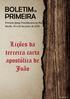 BOLETIM PRIMEIRA. Lições da terceira carta apostólica de João. Primeira Igreja Presbiteriana do Recife Recife, 16 a 22 de junho de 2019