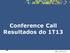 Conference Call Resultados do 1T13