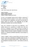 Senhora Presidente; Senhoras e Senhores Deputados; Senhor Presidente do Governo; Senhoras e Senhores Membros do Governo;