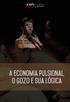 Revista da ATO escola de psicanálise Belo Horizonte A economia pulsional, o gozo e a sua lógica Ano 4, n.4 p ISSN: