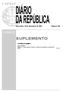 SUPLEMENTO I SÉRIE ÍNDICE. Assembleia da República. Sexta-feira, 28 de Dezembro de 2007 Número 250