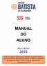 MANUAL DO ALUNO. Ano Letivo