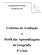 Agrupamento de Escolas Fragata do Tejo. Critérios de Avaliação e Perfil das Aprendizagens de Geografia 3º Ciclo