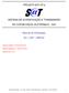 PROJETO SAT-CF-e SISTEMA DE AUTENTICAÇÃO E TRANSMISSÃO DE CUPOM FISCAL ELETRÔNICO - SAT. Manual de Orientação AC SAT SEFAZ