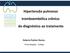 Hipertensão pulmonar. tromboembólica crônica: do diagnóstico ao tratamento. Roberta Pulcheri Ramos. Pneumologista - Unifesp