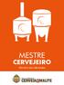 MESTRE CERVEJEIRO TÉCNICO EM CERVEJARIA