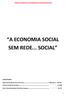 A ECONOMIA SOCIAL SEM REDE... SOCIAL
