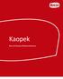 Kaopek. Setor de Pesquisa & Desenvolvimento