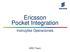 Ericsson Pocket Integration