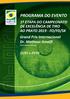 PROGRAMA DO EVENTO. 1ª ETAPA DO CAMPEONATO DE EXCELÊNCIA DE TIRO AO PRATO FO/FD/SK Grand Prix Internacional Dr. Matheus Amalfi.