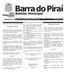ANO 08 Nº 521 Barra do Piraí, 06 de Janeiro de 2012 R$ 0,50 A T O S D O P O D E R E X E C U T I V O