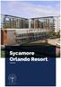 Sycamore Orlando Resort.