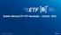 ETF. Boletim Mensal ETF/ ETF Newsletter - Out/Oct Exchange. Traded Fund INFORMAÇÃO PÚBLICA INFORMAÇÃO PÚBLICA SÃO PAULO, 31 DE OUTUBRO DE 2018