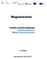 Regulamento. Medida Contrato-Emprego. Também aplicável à Medida Contrato-Geração. 1.ª revisão