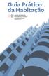 Guia Prático da Habitação. Ministério da Agricultura, do Mar, do Ambiente e do Ordenamento do Território