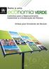 Rumo a uma VERDE. Caminhos para o Desenvolvimento Sustentável e a Erradicação da Pobreza. Síntese para Tomadores de Decisão