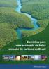 Caminhos para uma economia de baixa emissão de carbono no Brasil