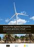 Análise do marco regulatório para a geração eólica no Brasil Relatório de Síntese