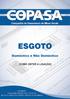 ESGOTO. Doméstico e Não Doméstico (COMO OBTER A LIGAÇÃO) ATENÇÃO: LEIA AS INSTRUÇÕES DESTE FOLHETO, ANTES DE CONSTRUIR O RAMAL INTERNO DE SEU IMÓVEL.