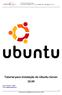 Tutorial para Instalação do Ubuntu Server 10.04