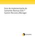 Guia de implementação do Symantec Backup Exec System Recovery Manager