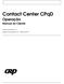 Contact Center CPqD. Operação. Manual do Cliente. Versão do produto: 1.0 Edição do documento: 3.0 Março de 2011
