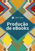 Sumário. O que fazemos 3. Conversão para ebooks 5. Criação de ebooks 8. Transforme em ebook ou revista 11. Serviços de editoração 14