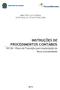 INSTRUÇÕES DE PROCEDIMENTOS CONTÁBEIS IPC 00 Plano de Transição para Implantação da Nova Contabilidade
