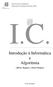 Introdução à Informática e Algoritmia