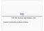 SQL. Profa. Msc. Fernanda Lígia Rodrigues Lopes. Disciplina: Fundamentos de Banco de Dados