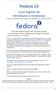Fedora 13. For guidelines on the permitted uses of the Fedora trademarks, refer to https:// fedoraproject.org/wiki/legal:trademark_guidelines.