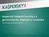 Kaspersky Endpoint Security e o gerenciamento. Migração e novidades