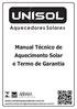 Manual Técnico de Aquecimento Solar e Termo de Garantia