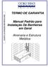 TERMO DE GARANTIA. Manual Padrão para Instalação De Banheiras em Geral. Alvenaria e Estrutura Metálica