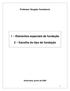 Professor Douglas Constancio. 1 Elementos especiais de fundação. 2 Escolha do tipo de fundação