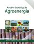MINISTÉRIO DA AGRICULTURA, PECUÁRIA E ABASTECIMENTO Secretaria de Produção e Agroenergia. Anuário Estatístico da. Agroenergia