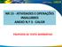 NR 15 - ATIVIDADES E OPERAÇÕES INSALUBRES ANEXO N.º 3 - CALOR PROPOSTA DE TEXTO NORMATIVO