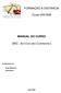FORMAÇÃO À DISTÂNCIA. Curso DIS1609 MANUAL DO CURSO SNC - ACTIVOS NÃO CORRENTES ELABORADO POR: SÓNIA MONTEIRO JORGE MOTA
