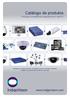 Catálogo de produtos. www.indigovision.com. Soluções completas de segurança em vídeo IP