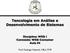 Tencologia em Análise e Desenvolvimento de Sistemas Disciplina: WEB I Conteúdo: WEB Container Aula 04